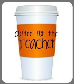 Coffee for the Teacher